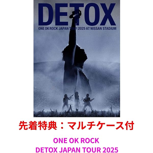 Amazon.co.jp: ONE OK ROCK DETOX JAPAN TOUR 2025 AT NISSAN STADIUM