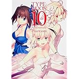 TYPE‐MOON 10th Anniversary Phantasm