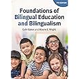 Foundations of Bilingual Education and Bilingualism