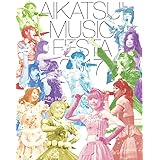 アイカツ! ミュージックフェスタ2017 アイカツ! 版 [Blu-ray]