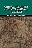National Identities and International Relations