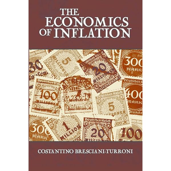 洋書 Chronic Inflation Amazon | The Economics of Inflation - A Study of Currency