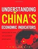 Understanding China's Economic Indicators: Translating the Data into Investment Opportunities