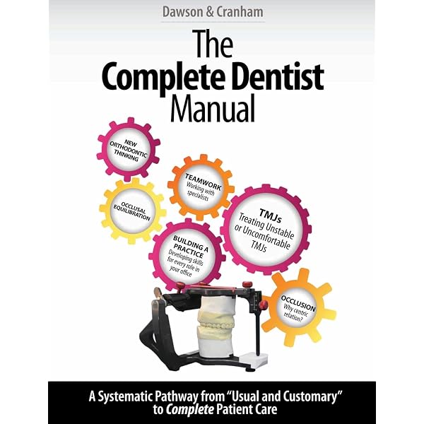 Functional Occlusion: From TMJ to Smile Design : Dawson DDS, Peter