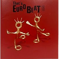 Amazon.co.jp: ザッツ・ユーロビートVol.6: ミュージック