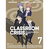 Amazon Classroom Crisis クラスルーム クライシス 6 完全生産限定版 Dvd アニメ