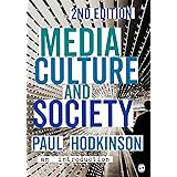 Media, Culture and Society: An Introduction