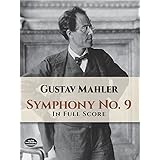 Mahler: Symphony No. 9 in Full Score
