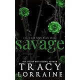 SAVAGE: A Dark High School Bully Romance (Rosewood High Book 3)