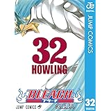 BLEACH モノクロ版 32 (ジャンプコミックスDIGITAL)