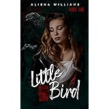 Little Bird (Black Venom Crew Book 1)
