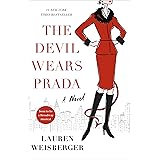 The Devil Wears Prada: A Novel