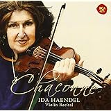 魂のシャコンヌ~イダ・ヘンデル・ヴァイオリン・リサイタル