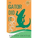 The Gator Did It (Southern Beach Mysteries Book 5)