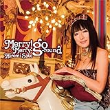 メリー!メリーゴーランド