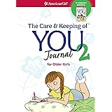 The Care and Keeping of You 2 Journal (American Girl® Wellbeing)