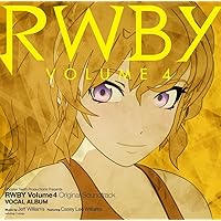 RWBY VOLUME 4 Original Soundtrack VOCAL ALBUM
