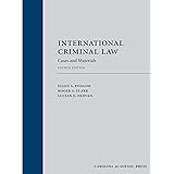 International Criminal Law: Cases and Materials (Loose-leaf version)