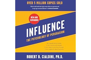 Influence, New and Expanded: The Psychology of Persuasion