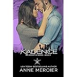 Kadence: A Rockstar Romance