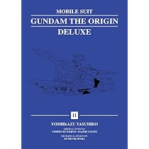 Mobile Suit Gundam: THE ORIGIN Deluxe 1 : Yasuhiko, Yoshikazu