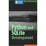 Python and SQLite Development (English Edition)