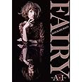 Fairy ~A・I~ 愛 初回生産限定盤