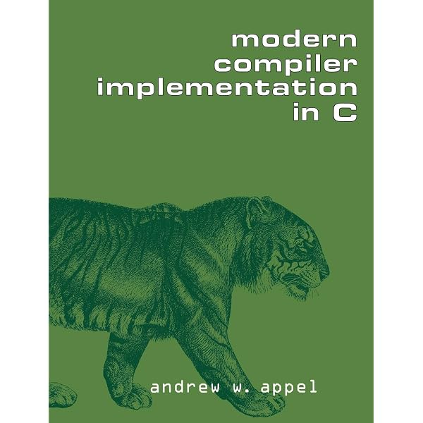 Modern Compiler Implement in ML : Appel, Andrew W.: Amazon.com.au