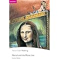 Penguin Readers: Easy Starters MARCEL AND THE MONA LISA (Penguin Readers, Easystart)