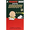 SNOOPY 3 A PEANUTS BOOK featuring