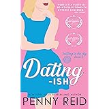Dating-ish: A Friends to Lovers Romance (Knitting in the City Book 6)