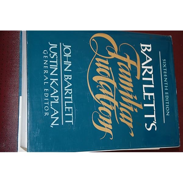 Amazon | Bartlett's Familiar Quotations | Bartlett, John, O'Brien