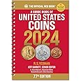 A Guide Book of United States Coins 2024: The Official Red Guide