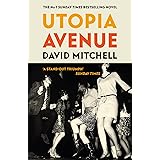 Utopia Avenue: The Number One Sunday Times Bestseller (English Edition)