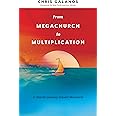 From Megachurch to Multiplication: A Church's Journey Toward Movement