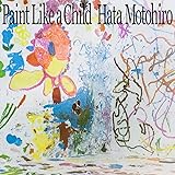 Paint Like a Child (通常盤)