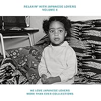 Amazon.co.jp: 【Amazon.co.jp限定】RELAXIN' WITH JAPANESE LOVERS