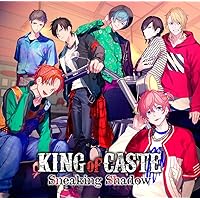 KING of CASTE 〜Sneaking Shadow〜 限定盤 獅子堂高校ver.