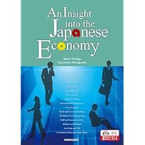 Amazon.co.jp: 英語で学ぶ日本の経済とビジネス An Insight into the