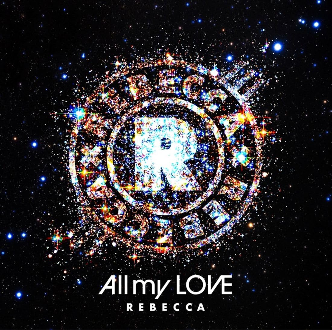 【Amazon.co.jp限定】All my LOVE - レベッカ (メガジャケ付)