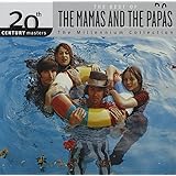 20th Century Masters: The Best Of The Mamas & The Papas (Millennium Collection)
