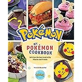My Pokémon Cookbook: Delicious Recipes Inspired by Pikachu and Friends