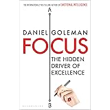 Focus: The Hidden Driver of Excellence