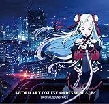 劇場版 ソードアート・オンライン -オーディナル・スケール- Original Soundtrack