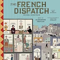 Amazon.co.jp: The French Dispatch: ミュージック