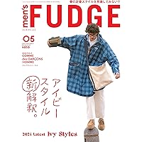 FUDGE 20冊セット men's FUDGE - メンズ ファッジ - 2024年 7月号 Vol.163