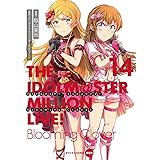 アイドルマスター ミリオンライブ! Blooming Clover 14 オリジナルCD付き限定版 (電撃コミックスNEXT)