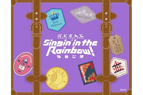 にじさんじ WORLD TOUR 2025 Singin’ in the Rainbow！仙台公演 (Blu-ray) - 卯月コウ、魔界ノりりむ、リゼ・ヘルエスタ、加賀美ハヤト、山神カルタ、フレン・E・ルスタリオ (特典なし)