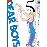 DEAR BOYS(5) (月刊少年マガジンコミックス)