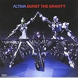 Burst The Gravity<初回限定盤>